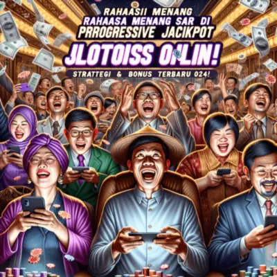 Rahasia Menang Besar di Progressive Jackpot-Slots Online: Strategi & Bonus Terbaru 2024!